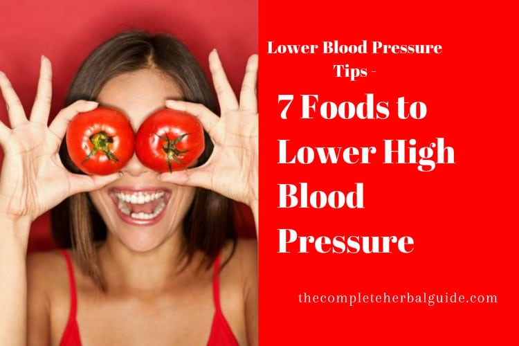 7 Foods to Lower High Blood Pressure