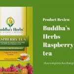 Buddha’s Herbs: Raspberry tea