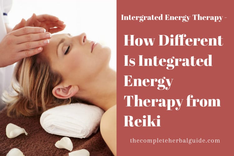 How Different Is Integrated Energy Therapy From Reiki
