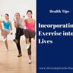 Incorporating Exercise into Our Lives