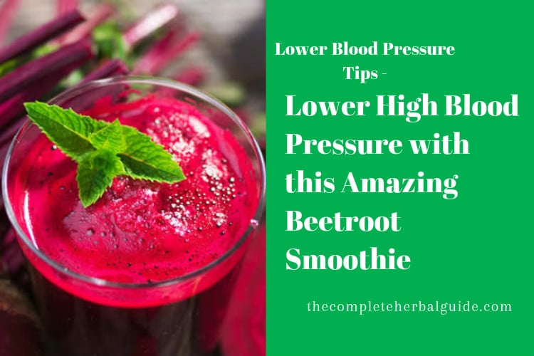 Lower High Blood Pressure with this Amazing Beetroot Smoothie