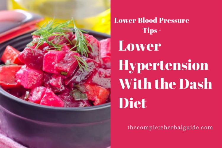 Lower Hypertension With the Dash Diet
