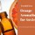 Orange Aromatherapy for Anxiety