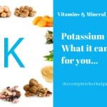 Potassium - What it can do for you...