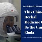 This Chinese Herbal Medicine Could Be the Cure for Ebola
