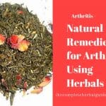 Natural Remedies for Arthritis Using Herbals