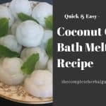 Easy Coconut Oil Bath Melts Recipe