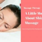 A Little More About Shiatsu Massage