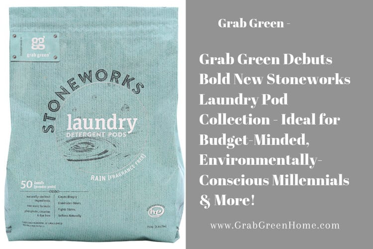 Grab Green Debuts Bold New Stoneworks Laundry Pod Collection - Ideal for Budget-Minded, Environmentally-Conscious Millennials & More!