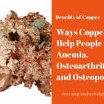 Ways Copper Can Help People with Anemia, Osteoarthritis and Osteoporosis
