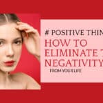 Eliminate Negativity