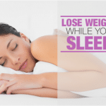 lose weight while you sleep