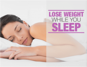 Lose Weight While You Sleep: 8 Ways To Burn Calories While You Sleep