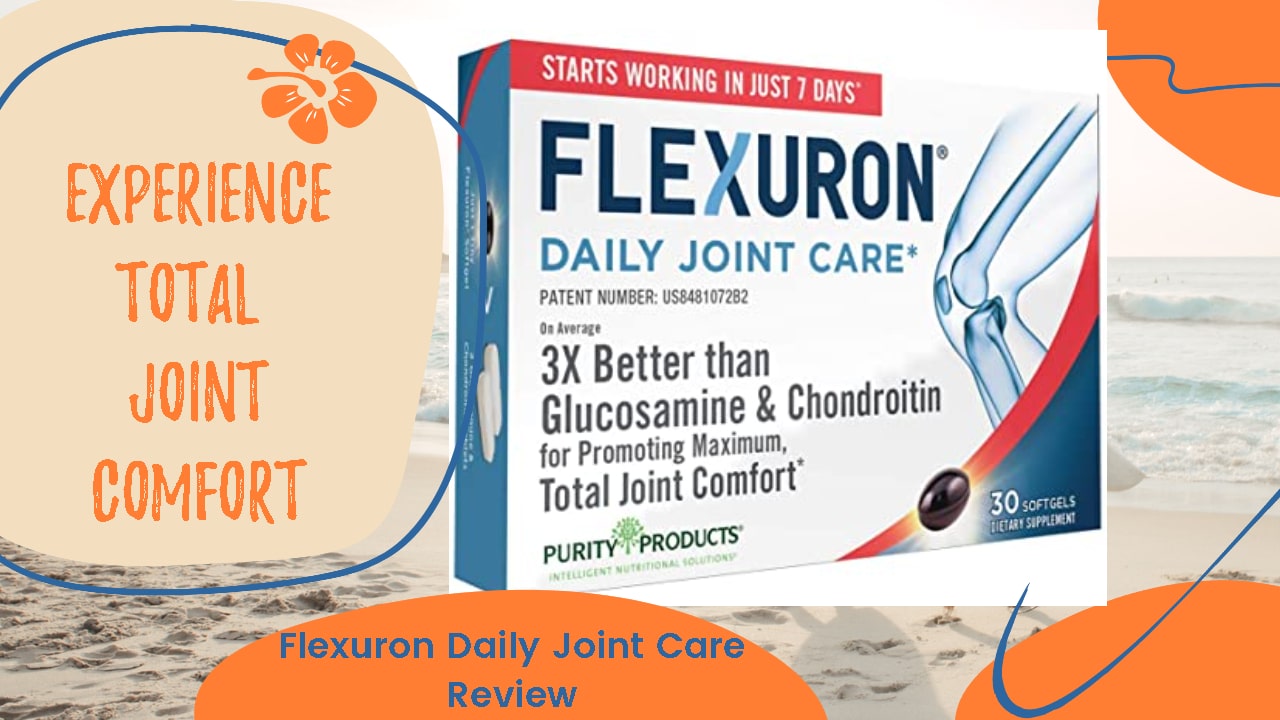 Flexuron Daily Joint Care Review
