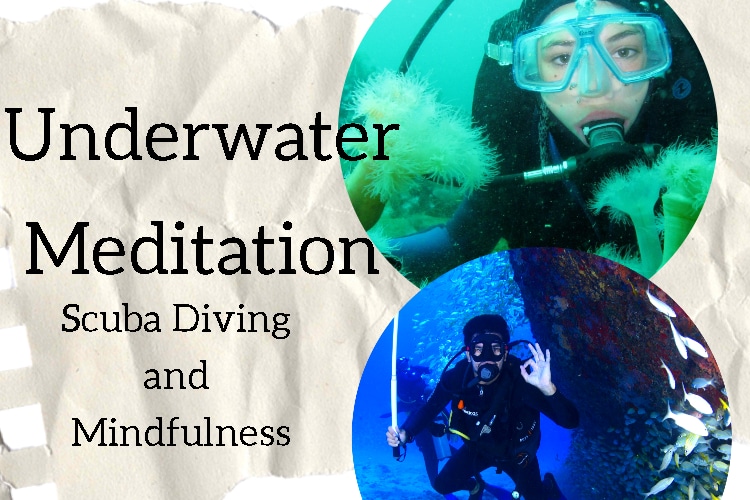 Scuba Diving and Mindfulness