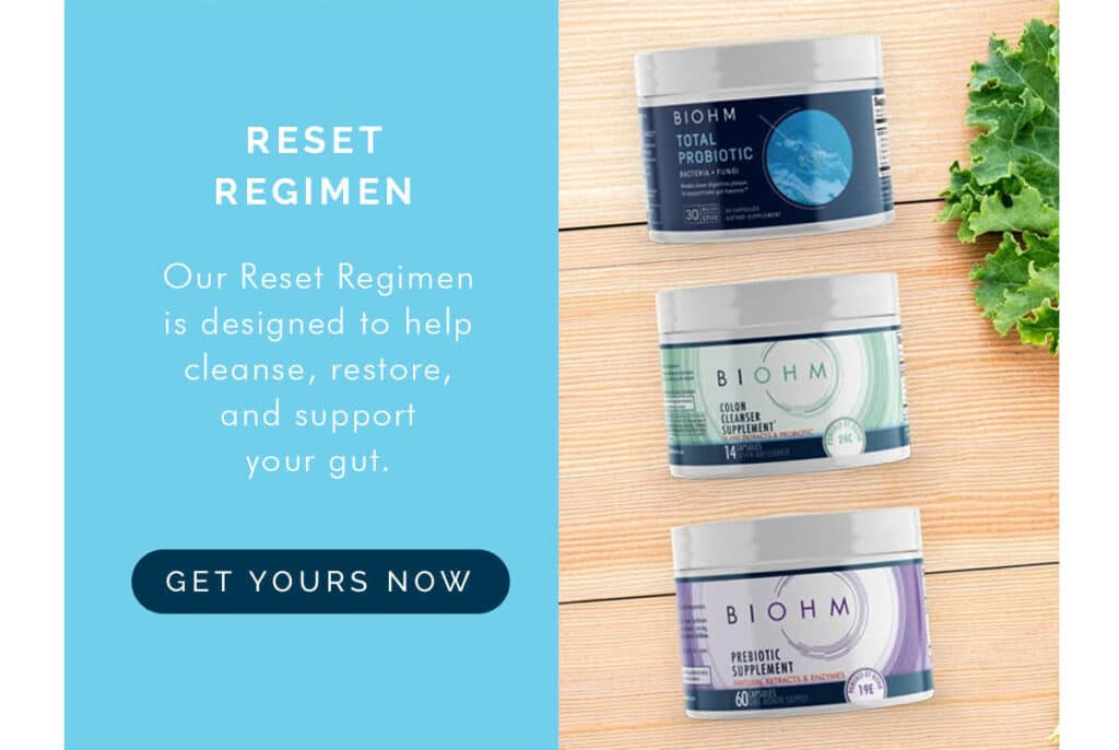Use the coupon code HERBALRESET - It will save you $20 off the BIOHM Reset Regimen